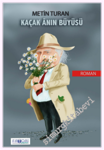 Kaçak Anın Büyüsü -         2025