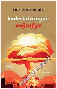 Kaderini Arayan Coğrafya -        2023