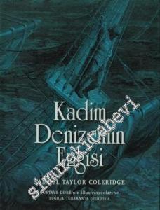 Kadim Denizcinin Ezgisi = The Rime of the Ancient Mariner -