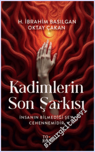 Kadimlerin Son Şarkısı - İnsanın Bilmediği Şey Cehennemidir -        2026