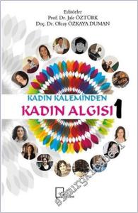 Kadın Kaleminden Kadın Algısı 1 -        2018