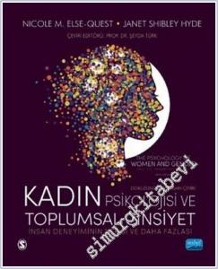 Kadın Psikolojisi ve Toplumsal Cinsiyet : İnsan Deneyiminin Yarısı ve Daha Fazlası -        2021