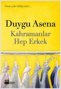 Kahramanlar Hep Erkek -        2024