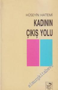Kadının Çıkış Yolu -
