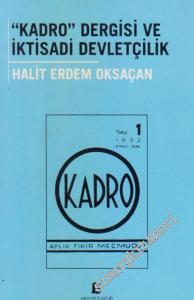 Kadro Dergisi ve İktisadi Devletçilik -