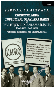 Kadrocularda Toplumsal Olaylara Bakış ve Devletçilik - Planlama İlişkisi -        2026