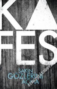 Kafes: Sakın Gözlerini Açma -