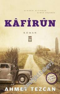 Kâfirûn - Alkımın Altından Kimse Geçemez -