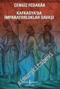 Kafkasya'da İmparatorluk Savaşı -