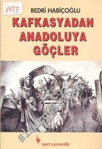 Kafkasya'dan Anadoluya Göçler -