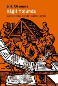 Kağıt Yolunda: Küreselleşme Üstüne Küçük Elkitabı -        2025