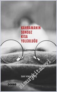 Kahramanın Sonsuz Kısa Yolculuğu -        2024