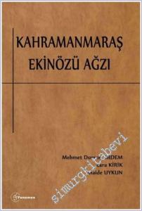 Kahramanmaraş Ekinözü Ağzı -        2025