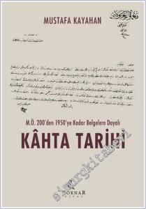 Kahta Tarihi - M.Ö. 200'den 1950'ye Kadar Belgelere Dayalı -        2025