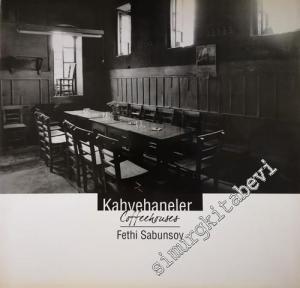 Kahvehaneler : Coffeehouses -        2006