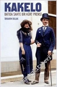 Kakelo : Batıda Sahte Bir Kürt Prensi -        2024