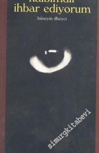 Kalbimdir İhbar Ediyorum -        2003