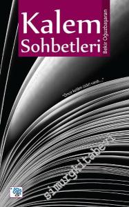 Kalem Sohbetleri -