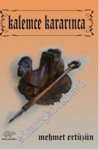 Kalemce Kararınca -
