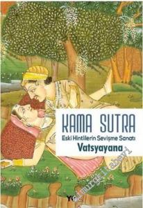 Kama Sutra Eski Hintlilerin Sevişme Sanatı -        2018