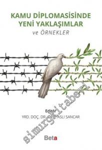 Kamu Diplomasisinde Yeni Yaklaşımlar ve Örnekler -