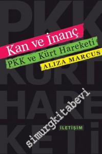 Kan ve İnanç: PKK ve Kürt Hareketi -
