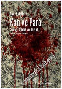 Kan ve Para Savaş, Kölelik ve Devlet -        2023