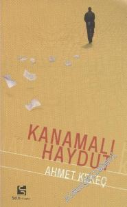 Kanamalı Haydut “ Günce ” -        2005