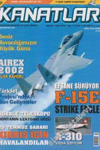 Kanatlar Havacılık ve Uzay Dergisi - Dosya: Deniz Havacılığımızın Büyük Günü - Sayı: 2      Ağustos - Eylül
