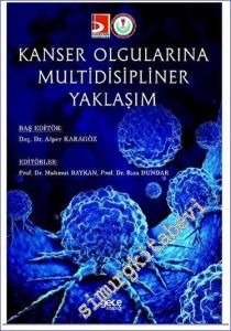 Kanser Olgularına Multidisipliner Yaklaşım -        2023