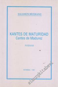 Kantes De Maturidad Cantes de Madurez :  Poemas -        1991