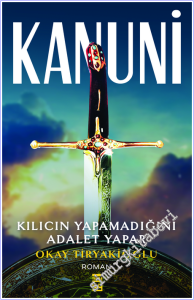 Kanuni : Kılıcın Yapamadığını Adalet Yapar -        2026