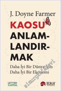 Kaosu Anlamlandırmak: Daha İyi Bir Dünya İçin Daha İyi Bir Ekonomi -        2025