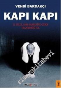 Kapı Kapı: 12 Eylül Darbesine Giden Trajikomik Yol -