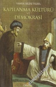 Kapılanma Kültürü ve Demokrasi -        2007