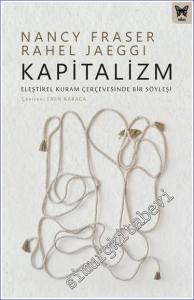 Kapitalizm: Eleştirel Kuram Çerçevesinde Bir Söyleşi -        2023