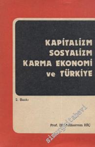 Kapitalizm, Sosyalizm, Karma Ekonomi ve Türkiye -