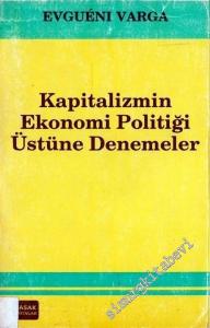 Kapitalizmin Ekonomi Politiği Üstüne Denemeler -        1988
