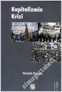 Kapitalizmin Krizi: Küresel Krizin Eleştirel Bir Çözümlemesi -        2013