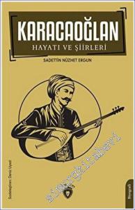 Karacaoğlan Hayatı ve Şiirleri -        2023
