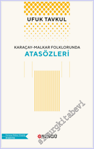 Karaçay - Malkar Folklorunda Atasözleri -