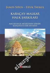 Karaçay Malkar Halk Şarkıları : Macar Halk Müziğinin İzinde Kafkasya'ya Bir Seyahat -        2018