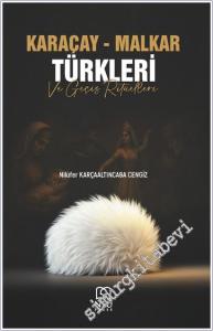Karaçay - Malkar Türkleri ve Geçiş Ritüelleri -        2025