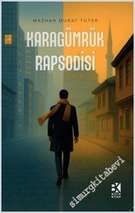 Karagümrük Rapsodisi -        2025