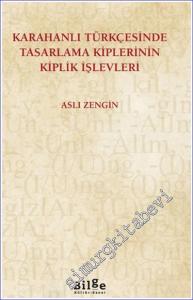 Karahanlı Türkçesinde Tasarlama Kiplerinin Kiplik İşlevleri -        2024