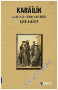 Karailik: Yaşayan En Eski Alternatif Yahudiliğe Giriş -        2025