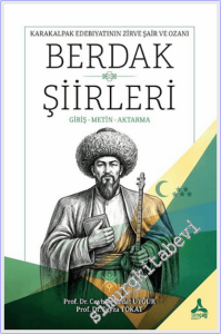 Karakalpak Edebiyatının Zirve Şair ve Ozanı Berdak Şiirleri - Giriş Metin Aktarma -