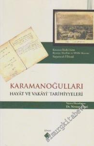 Karamanoğulları: Hayat ve Vakayi Tarihiyyeleri -