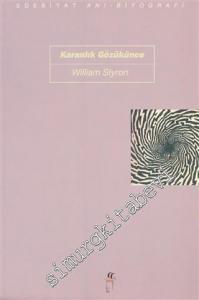 Karanlık Gözükünce: Bir Delilik Güncesi -        1996