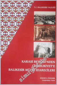 Karasi Beyliği'nden Cumhuriyet'e Balıkesir Mülki İdarecileri -        2003
